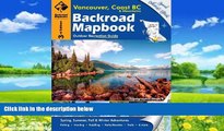 Books to Read  Backroad Mapbook: Vancouver, Coast   Mountains BC, Third Edition: Outdoor