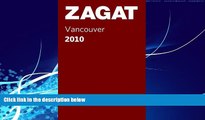 Big Deals  2010 Vancouver Restaurants (Pocket Guide) (ZAGAT Pocket Guides)  Best Seller Books Best