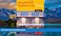 Big Deals  Fodor s Montreal   Quebec City 2009 (Travel Guide)  Best Seller Books Best Seller