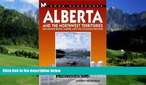 Big Deals  Moon Handbooks Alberta and the Northwest Territories: Including Banff, Jasper, and the