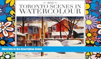 Full [PDF]  2012 Toronto Street Scenes in Watercolour Wall calendar  Premium PDF Full Ebook
