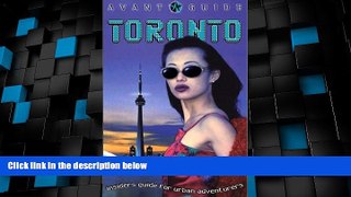 Big Deals  Avant-Guide Toronto: Insider s Guide for Urban Adventures  Best Seller Books Best Seller