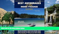 Big Deals  Best Anchorages of the Inside Passage -2nd Edition (Ocean Cruise Guides)  Best Seller