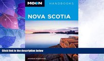 Big Deals  Moon Nova Scotia (Moon Handbooks)  Best Seller Books Most Wanted