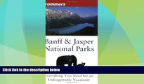 Big Deals  Frommer s Banff and Jasper National Parks  Best Seller Books Most Wanted