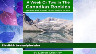 Big Deals  A Week Or Two In The Canadian Rockies  Best Seller Books Best Seller
