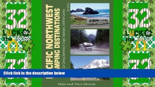 Big Deals  Pacific Northwest Camping Destinations: RV and Car Camping Destinations in Oregon,
