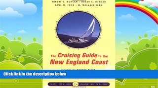 Books to Read  The Cruising Guide to the New England Coast: Including the Hudson River, Long