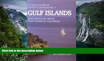 READ NOW  Cruising Guide to British Columbia Vol 1 (REVISED, UPDATED EDITION)  Premium Ebooks Full