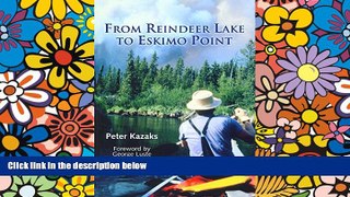 Full [PDF]  From Reindeer Lake to Eskimo Point  Premium PDF Full Ebook