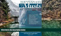 READ NOW  Newfoundland and Labrador Book of Musts: The 101 Places Every NLer MUST See  Premium