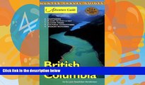 Big Deals  British Columbia Adventure Guide (Adventure Guides Series) (Adventure Guide to British
