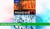 READ FULL  Lonely Planet Montreal (Lonely Planet Montreal   Quebec City)  READ Ebook Online