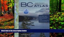 READ NOW  B.C. Coastal Recreation Kayaking and Small Boat Atlas, Vol. 2: British Columbia s West