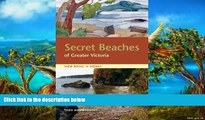 Deals in Books  Secret Beaches of Greater Victoria: View Royal to Sidney  Premium Ebooks Online