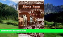 Big Deals  Story Behind Alberta Names: How Cities, Towns, Villages, and Hamlets got their Names