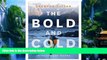 Books to Read  The Bold and Cold: A History of 25 Classic Climbs in the Canadian Rockies  Best