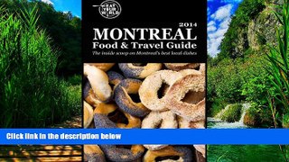 Big Deals  Eat Your World s Montreal Food   Travel Guide  Best Seller Books Most Wanted