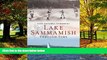 Big Deals  Lake Sammamish Through Time (America Through Time)  Best Seller Books Most Wanted