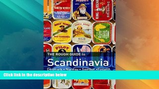 Big Deals  The Rough Guide to Scandinavia 8  Best Seller Books Most Wanted