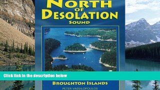 Books to Read  North of Desolation Sound: A Western Waters Cruising Guide To The Broughton