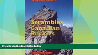 Big Deals  More Scrambles in the Canadian Rockies  Full Read Best Seller