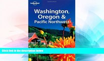 Must Have  Lonely Planet Washington, Oregon   the Pacific Northwest (Lonely Planet Travel Guides)