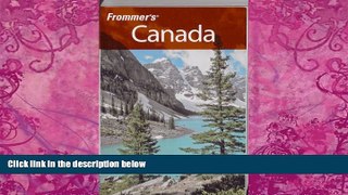 Books to Read  Frommer s Canada (Frommer s Complete Guides)  Full Ebooks Most Wanted