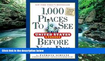 Books to Read  1,000 Places to See in the United States and Canada Before You Die  Full Ebooks