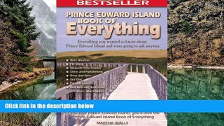 READ NOW  Prince Edward Island Book of Everything: Everything You Wanted to Know About PEI and