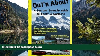 Deals in Books  Out n About - A fun and friendly guide to Banff and Canmore  Premium Ebooks Online