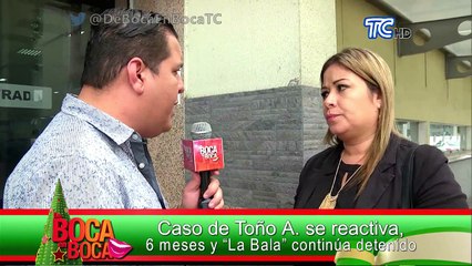 Caso de Toño A. se reactiva, seis meses y “La Bala” continúa detenido