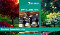 Big Deals  Michelin Green Guide Switzerland (Green Guide/Michelin)  Full Ebooks Most Wanted