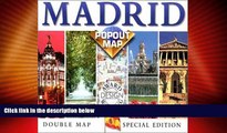 Big Deals  Madrid Popout Map: Double Map (Popout Maps)  Full Read Most Wanted
