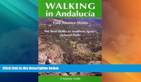 Big Deals  Walking in Andalucia: The Best Walks in Southern Spain s Natural Parks (Santana