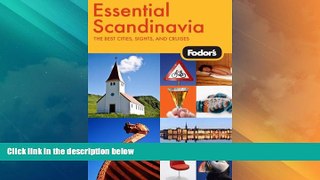 Big Deals  Fodor s Essential Scandinavia, 1st Edition: The Best Cities, Sights, and Cruises
