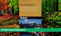 Deals in Books  Fodor s Scandinavia, 8th Edition: Expert Advice and Smart Choices: Where to Stay,