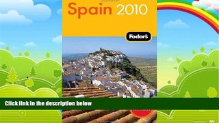 Big Deals  Fodor s Spain 2010 (Travel Guide)  Best Seller Books Most Wanted