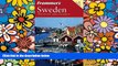 READ FULL  Frommer s Sweden (Frommer s Complete Guides)  READ Ebook Full Ebook