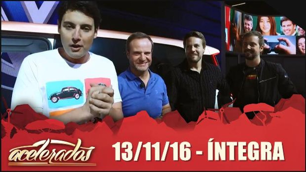 Acelerados - 13.11.16 - Completo