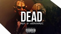 Dead - Heavy Melodic Instrumental Type Beat Trap [Free]