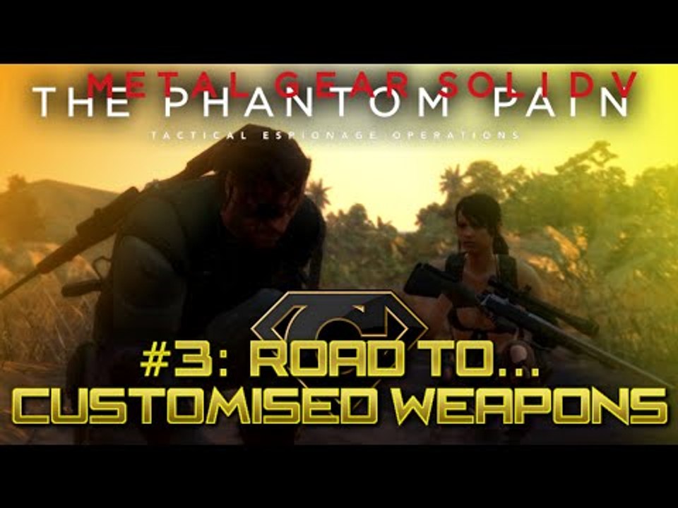 MGSV: TPP - Gunsmith Mission #3 - Weapon Customization Showcase (1080p)