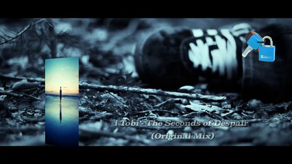 i Tobi - The Seconds of Despair (Original Mix)