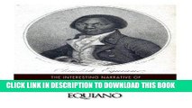 Best Seller The Interesting Narrative of the Life of Olaudah Equiano, or Gustavus Vassa, the