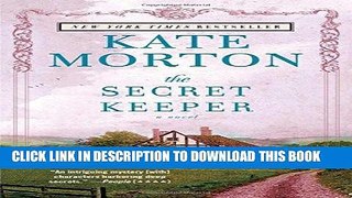 Ebook The Secret Keeper: A Novel Free Read