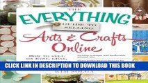 Ebook The Everything Guide to Selling Arts   Crafts Online: How to sell on Etsy, eBay, your