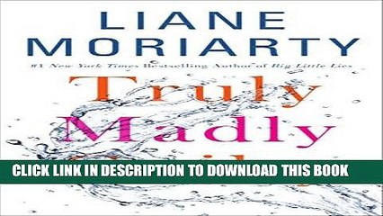Best Seller Truly Madly Guilty Free Read