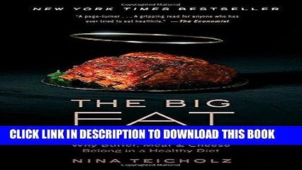 [PDF] The Big Fat Surprise: Why Butter, Meat and Cheese Belong in a Healthy Diet Popular Collection