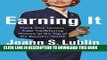 [PDF] Earning It: Hard-Won Lessons from Trailblazing Women at the Top of the Business World