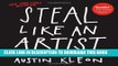 [PDF] Steal Like an Artist: 10 Things Nobody Told You About Being Creative Full Collection